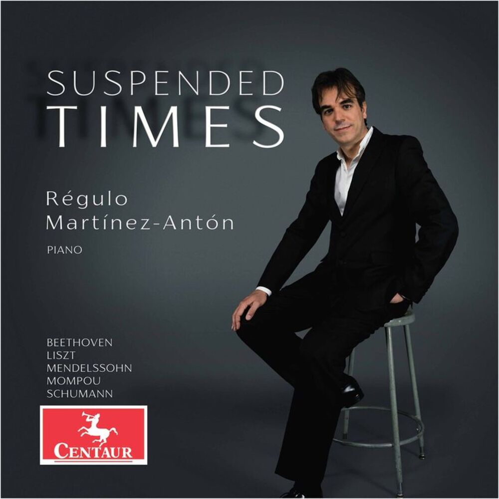 Regulo Martinez-Anton - Suspended Times  CD